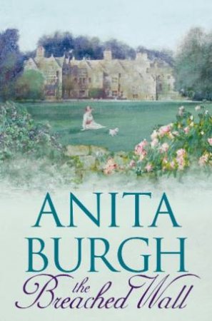 The Breached Wall by Anita Burgh