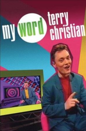 My Word by Terry Christian