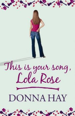 This is Your Song, Lola Rose by Donna Hay