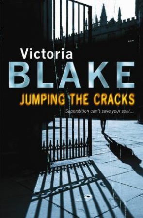 Jumping The Cracks by Victoria Blake