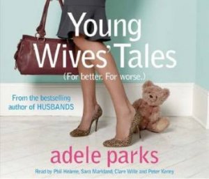 Young Wives' Tales - CD by Adele Parks