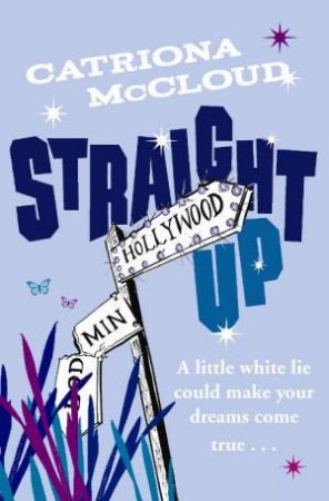 Straight Up by Catriona McCloud