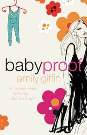 Baby Proof by Emily Giffin