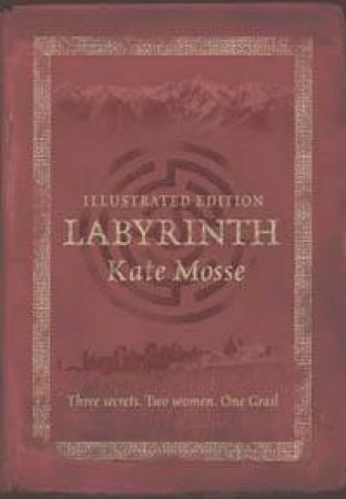 Labyrinth Illustrated Edition by Kate Mosse