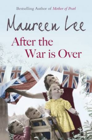 After the War is Over by Maureen Lee