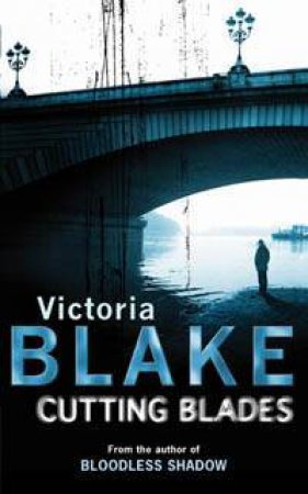 Cutting Blades by Victoria Blake