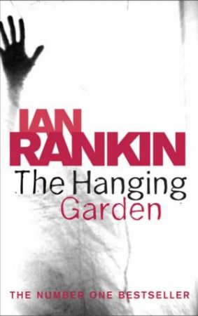 Hanging Garden by Ian Rankin