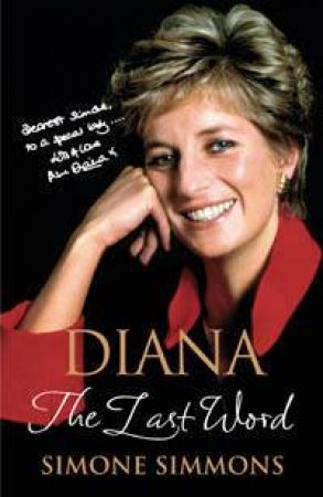 Diana: The Last Word by Simone Simmons