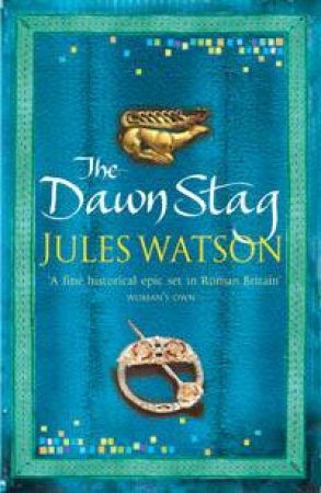 The Dawn Stag by Jules Watson