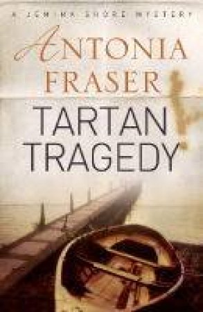 Tartan Tragedy by Antonia Fraser