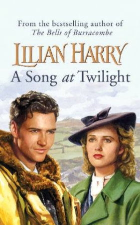 A Song At Twilight by Lilian Harry