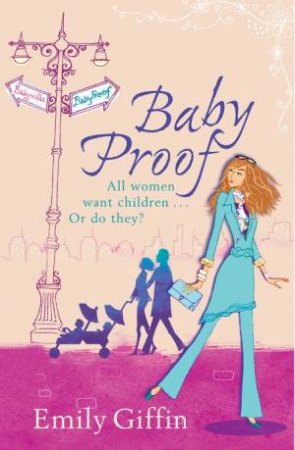 Baby Proof by Emily Giffin