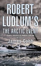 Robert Ludlums The Arctic Event