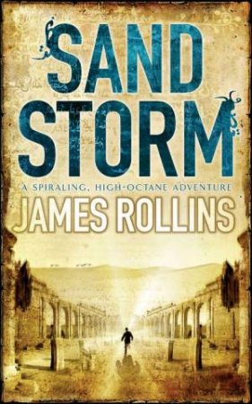 Sandstorm by James Rollins