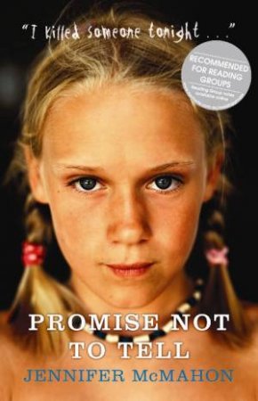 Promise Not to Tell by Jennifer McMahon