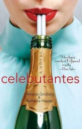 Celebutantes by Goldber & Hopper