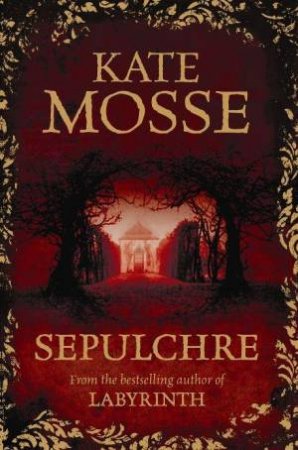 Sepulchre by Kate Mosse