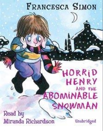 Horrid Henry And The Abominable Snowman (Tape) by Francesca Simon