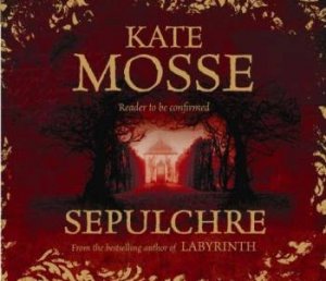 Sepulchre - CD by Kate Mosse