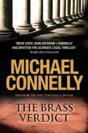 The Brass Verdict by Michael Connelly