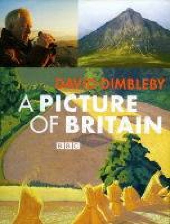 A Picture Of Britain - 4 CDs by David Dimbleby