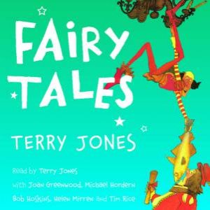 Fairy Tales - CD by Terry Jones