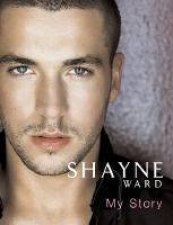 Shayne Ward My Story