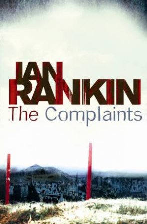 Complaints by Ian Rankin