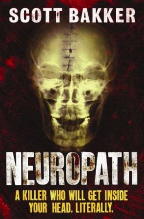 Neuropath by Scott Bakker