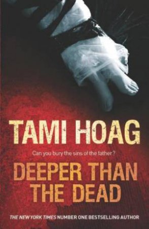 Deeper Than the Dead by Tami Hoag