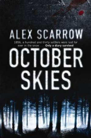 October Skies by Alex Scarrow