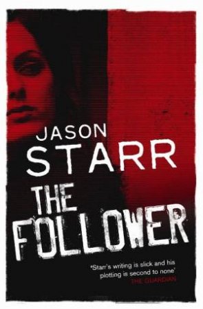 Follower by Jason Starr