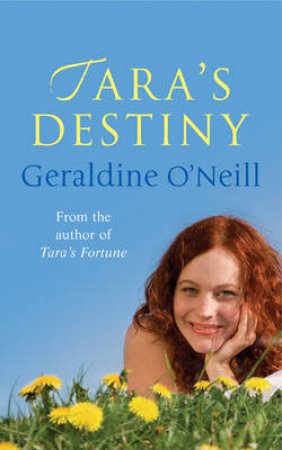 Tara's Destiny by Geraldine O'Neill