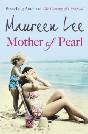 Mother of Pearl by Maureen Lee