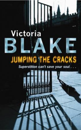 Jumping the Cracks by Victoria Blake