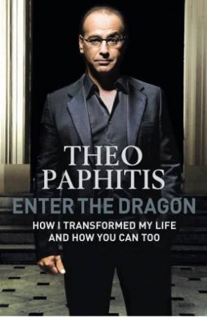 Enter the Dragon by Theo Paphitis