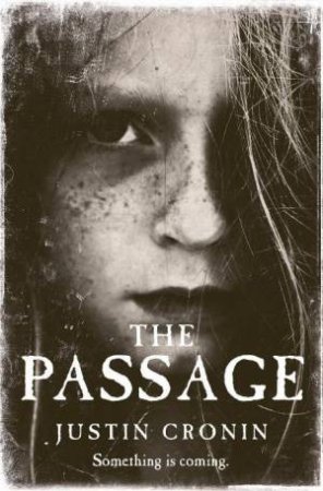 The Passage by Justin Cronin