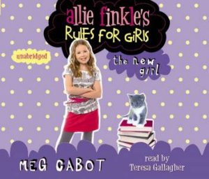 New Girl CD: Allie Finkle 2 by Meg Cabot