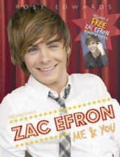 Zac Efron Me And You