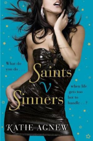 Saints v Sinners by Katie Agnew