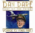 Dan Dare Voyage to Venus Part 1 2XCD