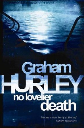 No Lovelier Death by Graham Hurley