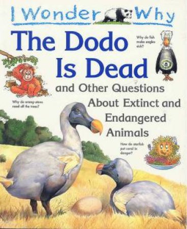 I Wonder Why The Dodo Is Dead by Andrew Charman