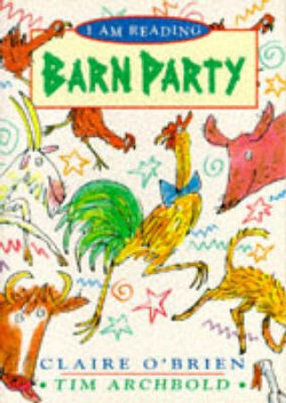 I Am Reading: Barn Party by Claire O'Brien