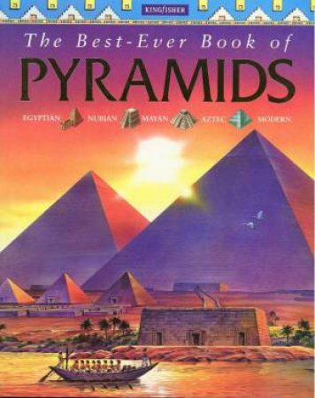 The Best-Ever Book Of Pyramids by Anne Millard