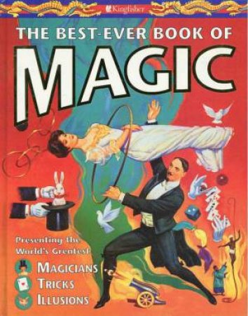 The Best Ever Book Of Magic by Peter Eldin