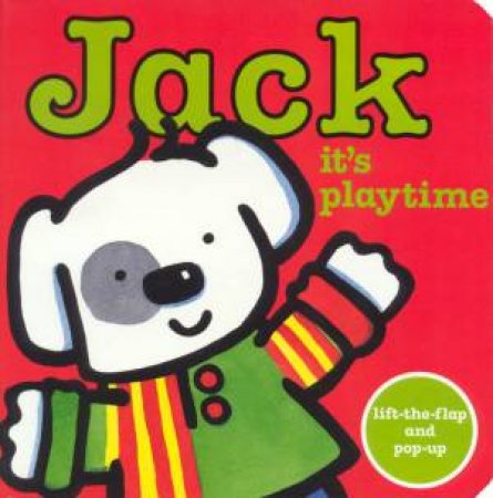 Jack: It's Playtime by Rebecca Elgar