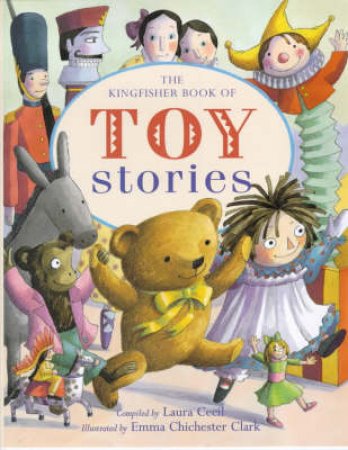 The Kingfisher Book Of Toy Stories by Various