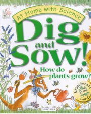 At Home With Science Dig And Sow