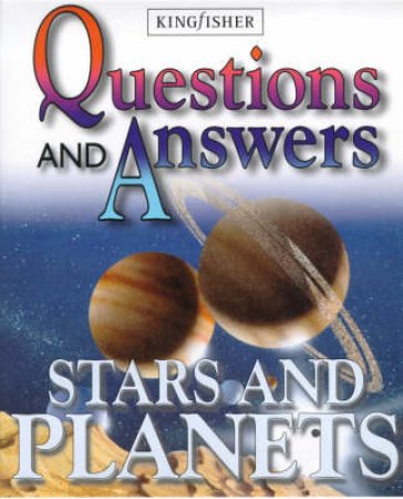 Questions And Answers: Stars And Planets by Various